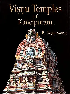 Visnu Temples of Kanchipuram