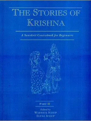 The Story of Krishna (Part Two): Part of a Sanskrit Course for Children