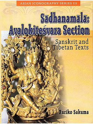 Sadhanamala: Avalokitesvara Section