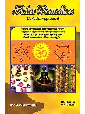 Astro Remedies (A Vedic Approach)
