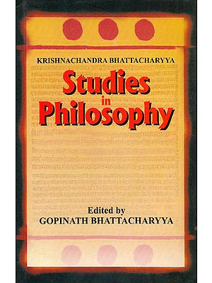 Studies in Philosophy (Vols. I and II Bound in One)