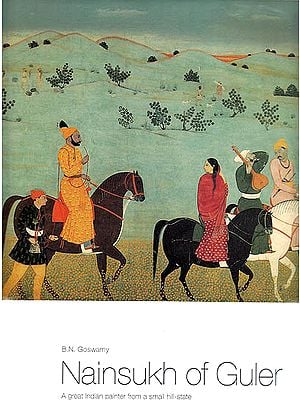 Nainsukh of Guler – A Great Indian Painter from a Small Hill-State