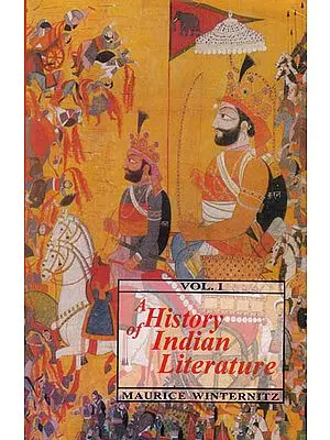 A History of Indian Literature – Introduction, Veda, Epics, Puranas and Tantras (Volume I)