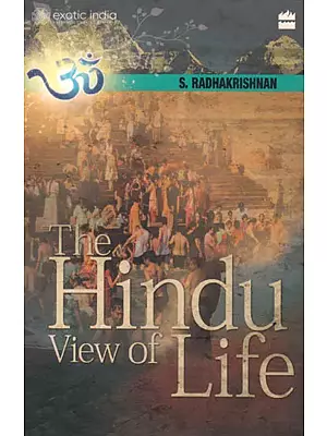 The Hindu View of Life