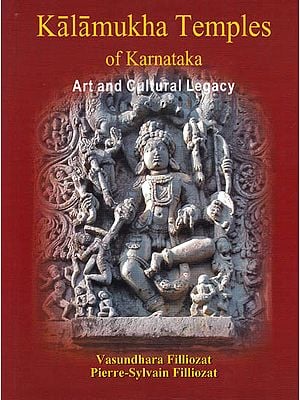 Kalamukha Temples of Karnataka ? Art and Cultural Legacy