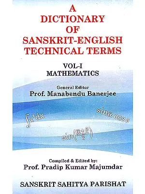 A Dictionary of Sanskrit English Technical Terms (Mathematics)