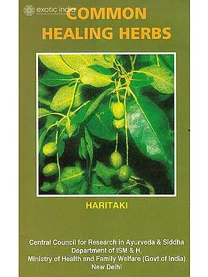 Common Healing Herbs: Haritaki