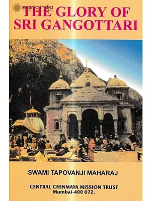 The Glory of Sri Gangottari