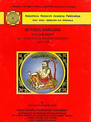 Development of Rgvedic Thought: Part Two (Rgveda-Darsana)