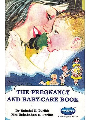 The Pregnancy and Baby Care Book