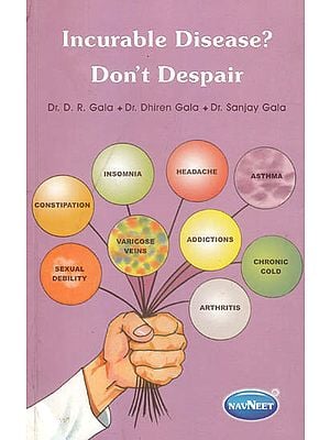 Incurable Disease: Don’t Despair
