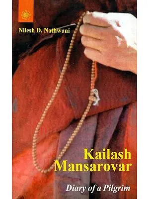 Kailash-Mansarovar: Diary of a Pilgrim