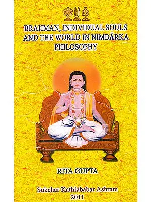 Brahman, Individual Souls and the World in Nimbarka Philosophy
