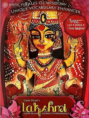 Little Monk’s Lakshmi: Tales of Wisdom (Unique Vocabulary Enhancer)