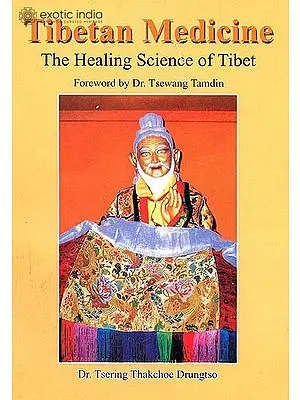 Tibetan Medicine (The Healing Science of Tibet)