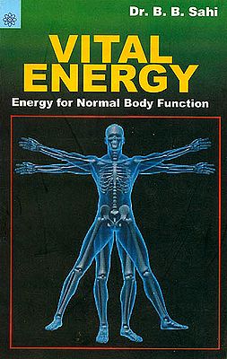 Vital Energy: Energy For Normal Body Function