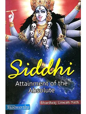 Siddhi (Attainment of the Absolute)