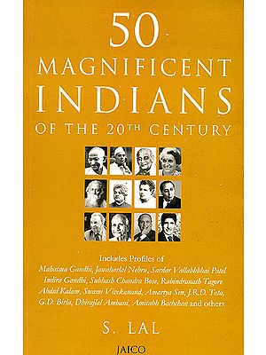 50 Magnificent Indians of The 20th Century