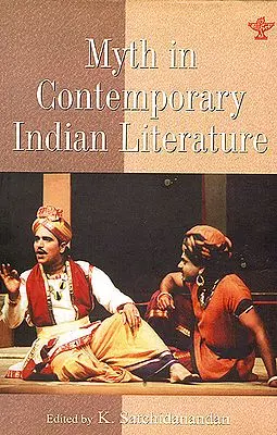 Myth in Contemporary Indian Literature