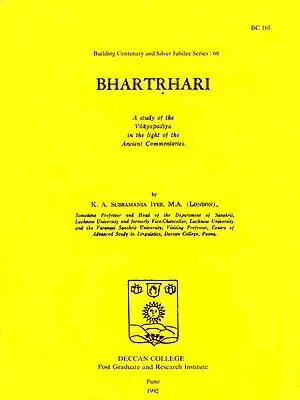Bhartrhari (A Study of the Vakyapadiya in the Light of the Ancient Commentaries) - A Rare Book
