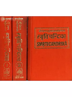 Smrti Candrika - A Collection of Smritis In Sanskrit Only: 3 Volumes (An Old Rare Book)