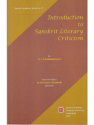 Introduction to Sanskrit Literary Criticism