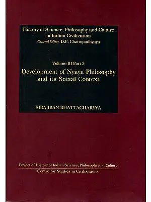 Development of Nyaya Philosophy and Its Social Context