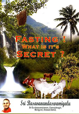Fasting: What is it’s Secret?