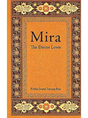 Mira (The Divine Lover)