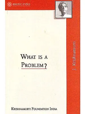 What is a Problem?