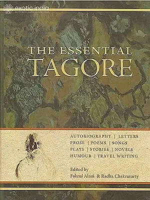 The Essential Tagore (Vishva Bharti Edition)