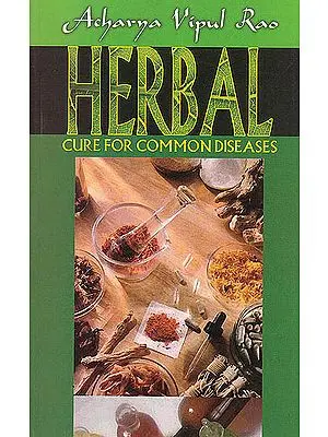 Herbal Cure For Common Diseases