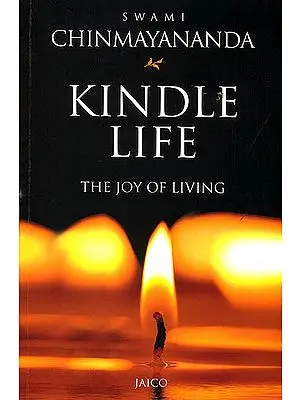 Kindle Life (The Joy of Living)