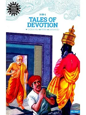 Tales of Devotion (Chokha Mela, Mirabai, Shakar Dev) (3 in 1 Comics)