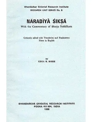 Naradiya Siksa (With the Commentary of Bhatta Sobhakara): A Rare Book
