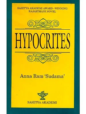 Hypocrites: Meva ra Roonkh (Sahitya Akademi Award-Winning Rajasthani Novel)