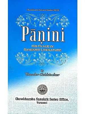 Panini His Place in Sanskrit Literature