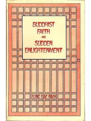 Buddhist Faith and Sudden Enlightenemnt