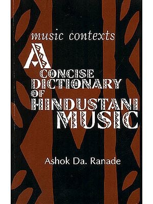 Music Contexts (A Concise Dictionary of Hindustani Music)