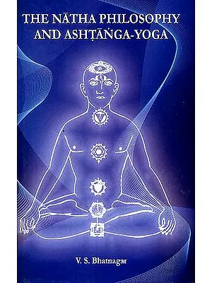 The Natha Philosophy and Ashtanga-Yoga