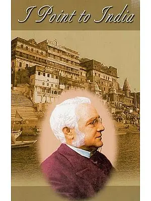 I Point to India (Selected Writings of Max Muller)