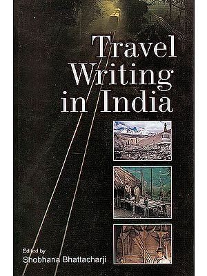 Travel Writing In India