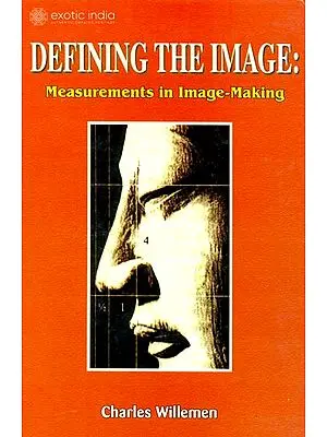 Defining The Image (Measurement In Image-Making)