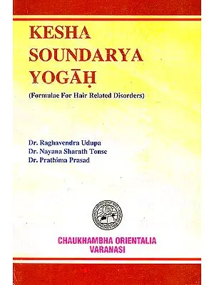 Kesha Soundarya Yogah (Formulae For Hair Related Disorders)