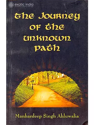 The Journey of The Unknown Path