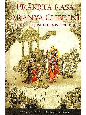 Prakrta- Rasa Aranya Chedini (Cutting The Jungle of Misconception)