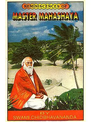 Reminscences of Master Mahashaya