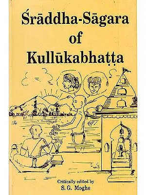 Sraddha- Sagara Of Kullukabhatta (Sanskrit Only)