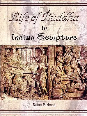 Life of Buddha In Indian Sculpture
