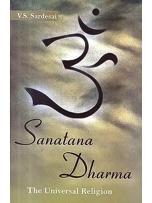 Sanatana Dharma: The Universal Religion